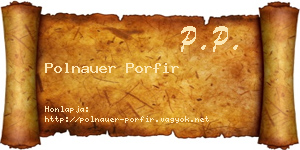 Polnauer Porfir névjegykártya
